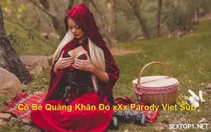 âm đạo quàng khăn đỏ quan hệ parody vietsub